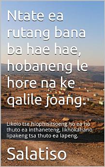 Ntate ea rutang bana ba hae hae