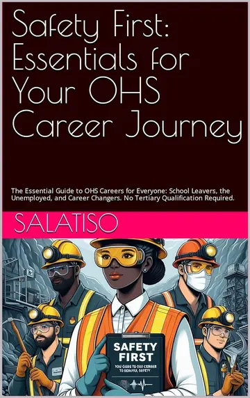 Safety First: Essentials for Your OHS Career